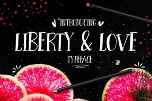 Liberty Love: A Handcrafted Font That Elevates Campaign Visuals